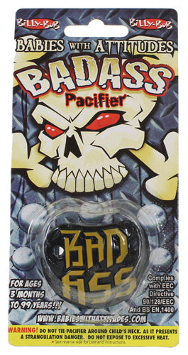 Billy-Bob BadAss Pacifier – For the Coolest Baby on the Block