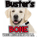 Buster's Bone Voice Recording Pet I.D.