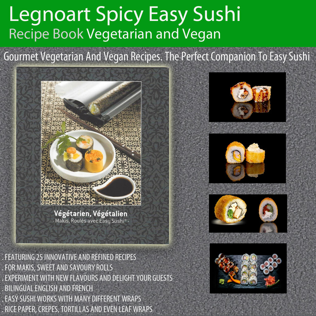 Legnoart Spicy Easy Sushi Recipe Book Vegetarian and Vegan