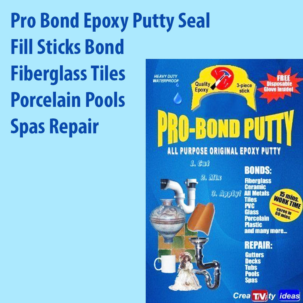 Pro Bond Epoxy Putty – Strong Adhesive for All Your Repair Needs